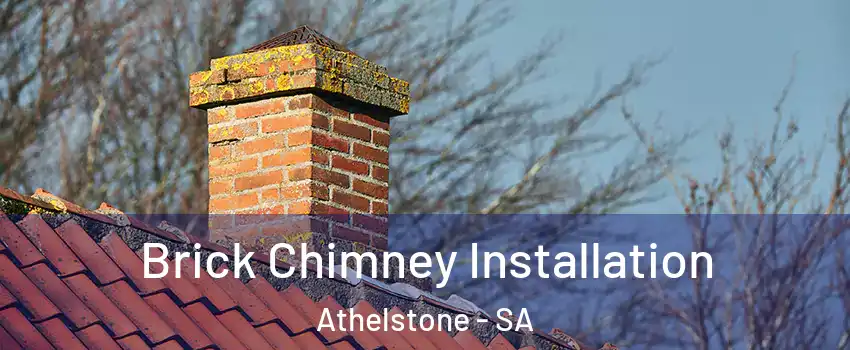 Brick Chimney Installation Athelstone - SA