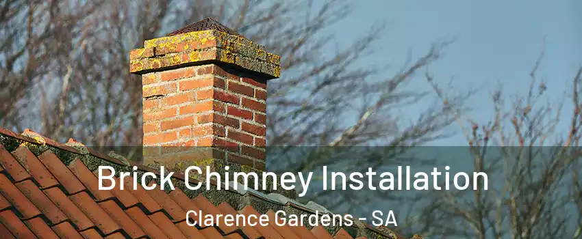  Brick Chimney Installation Clarence Gardens - SA