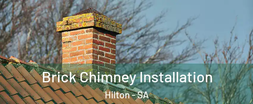Brick Chimney Installation Hilton - SA