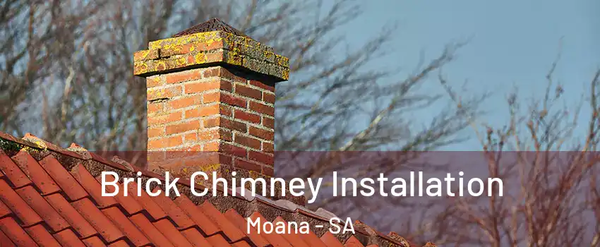 Brick Chimney Installation Moana - SA