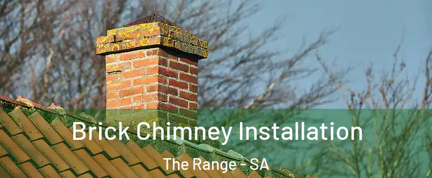  Brick Chimney Installation The Range - SA