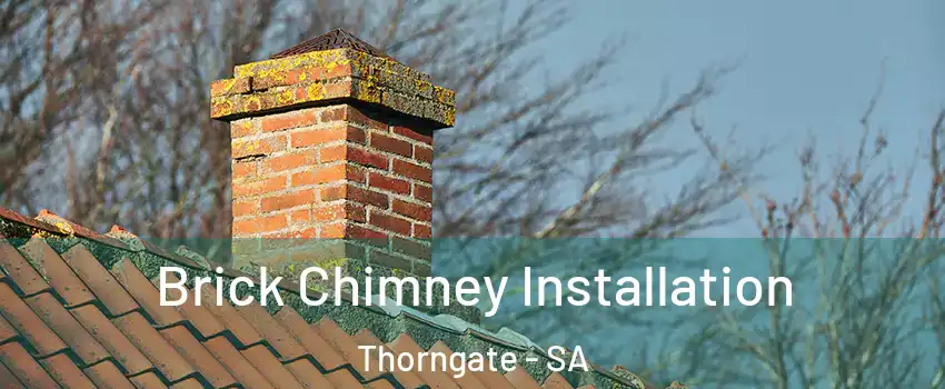 Brick Chimney Installation Thorngate - SA