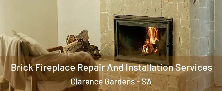 Brick Fireplace Repair And Installation Services Clarence Gardens - SA