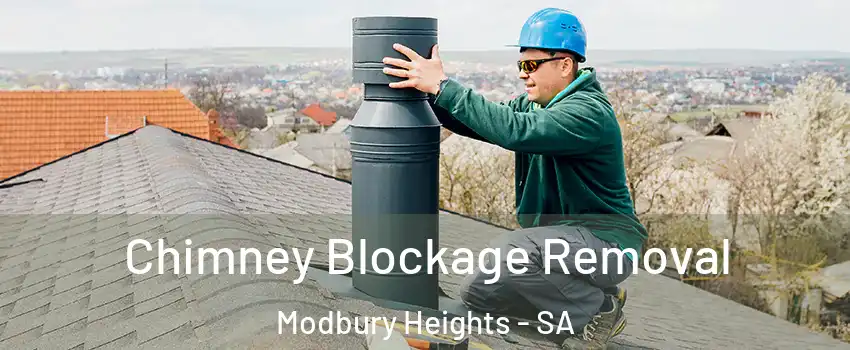 Chimney Blockage Removal Modbury Heights - SA