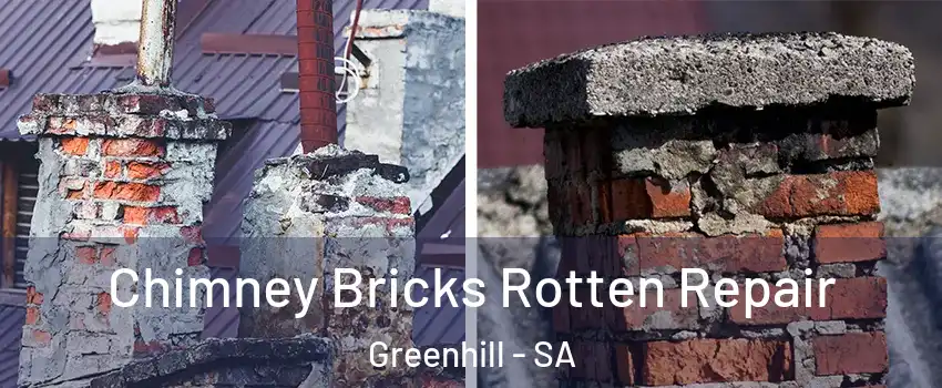  Chimney Bricks Rotten Repair Greenhill - SA