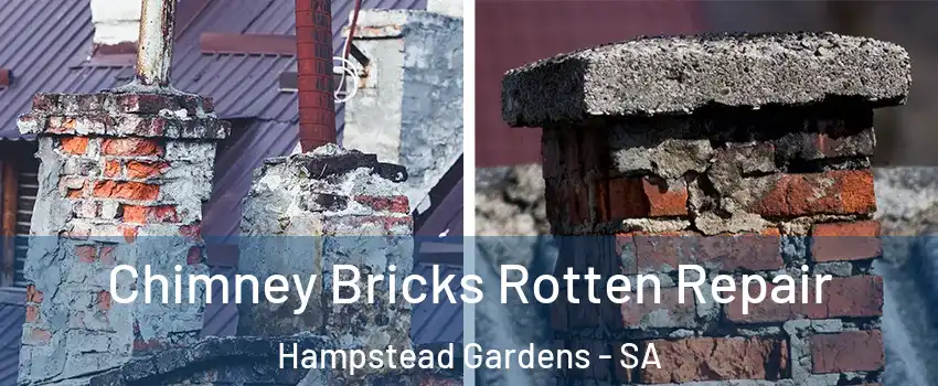 Chimney Bricks Rotten Repair Hampstead Gardens - SA