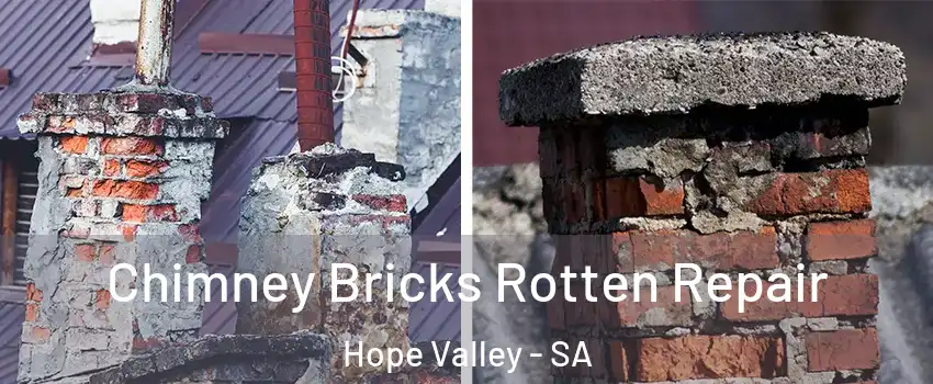 Chimney Bricks Rotten Repair Hope Valley - SA