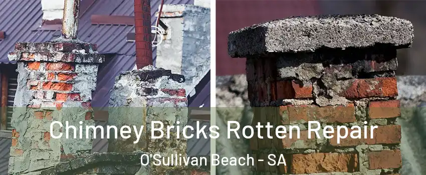 Chimney Bricks Rotten Repair O'Sullivan Beach - SA