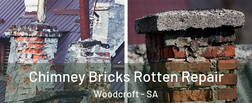 Chimney Bricks Rotten Repair Woodcroft - SA