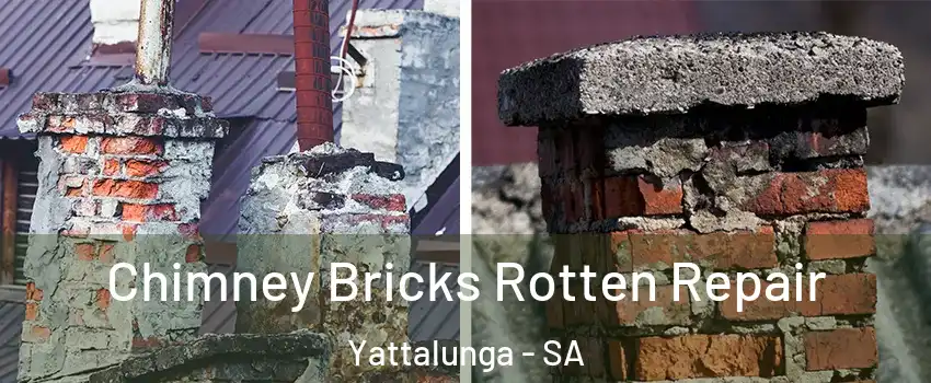 Chimney Bricks Rotten Repair Yattalunga - SA