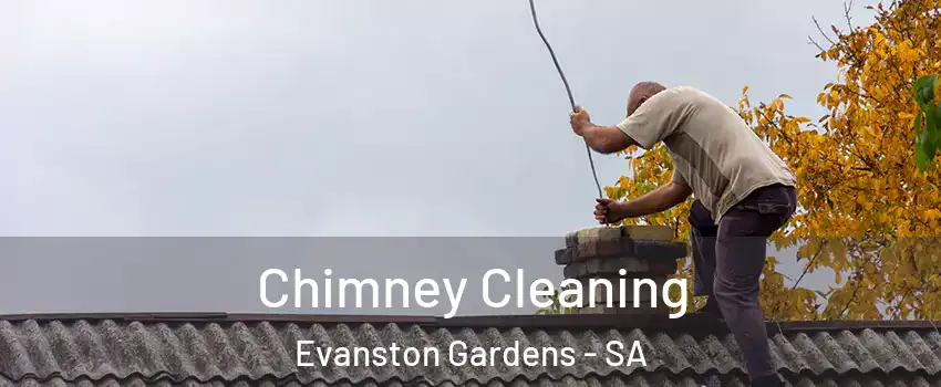 Chimney Cleaning Evanston Gardens - SA