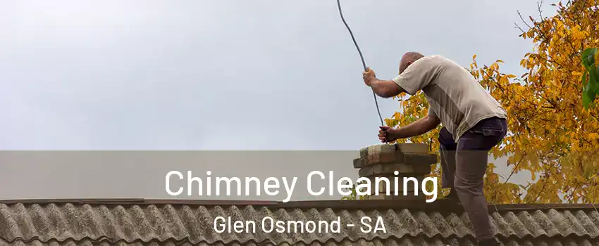 Chimney Cleaning Glen Osmond - SA