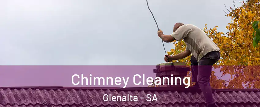  Chimney Cleaning Glenalta - SA