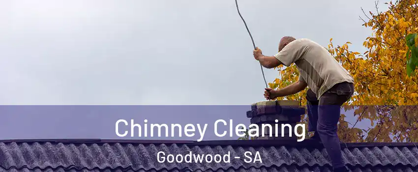 Chimney Cleaning Goodwood - SA
