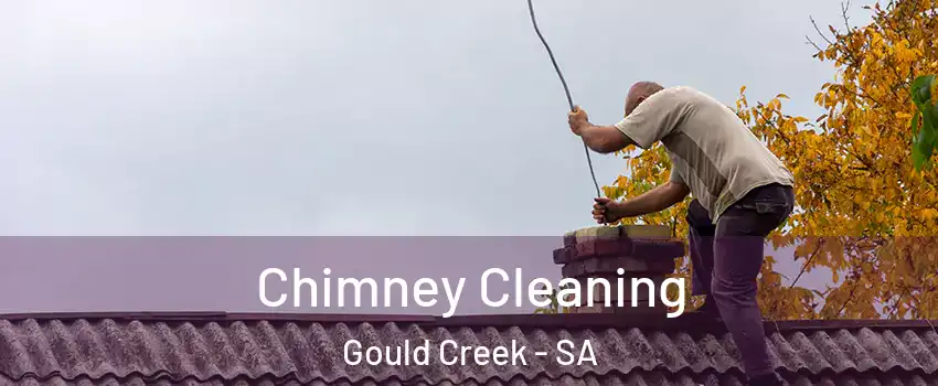  Chimney Cleaning Gould Creek - SA