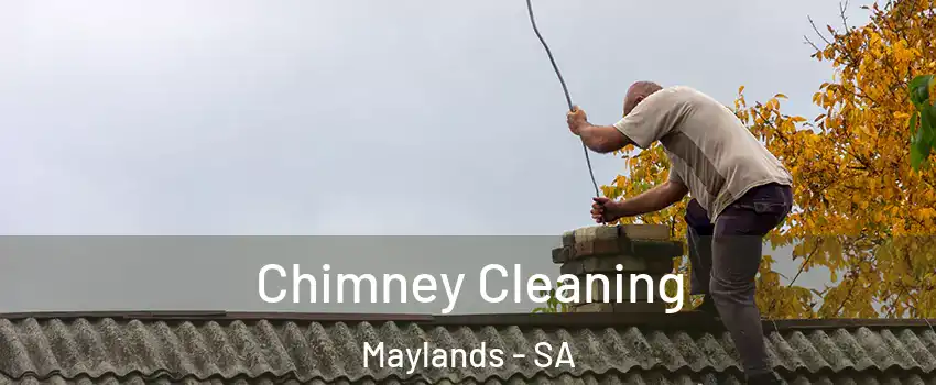 Chimney Cleaning Maylands - SA