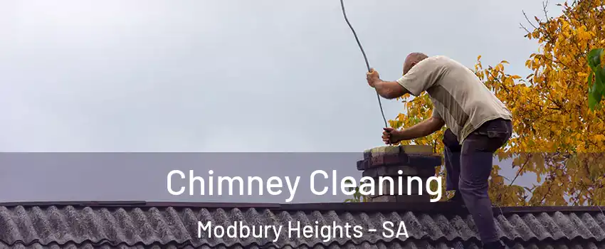  Chimney Cleaning Modbury Heights - SA