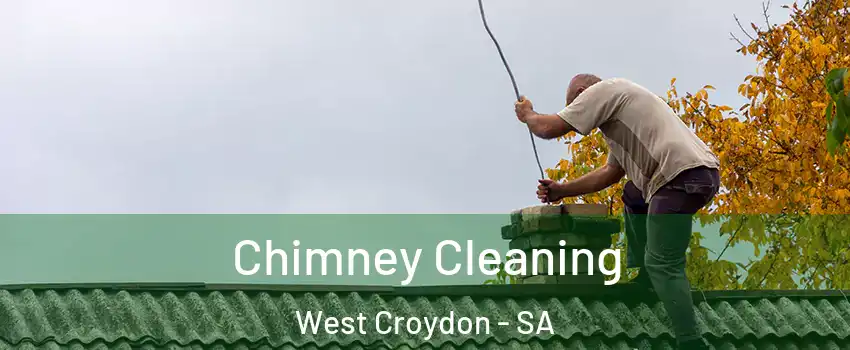 Chimney Cleaning West Croydon - SA