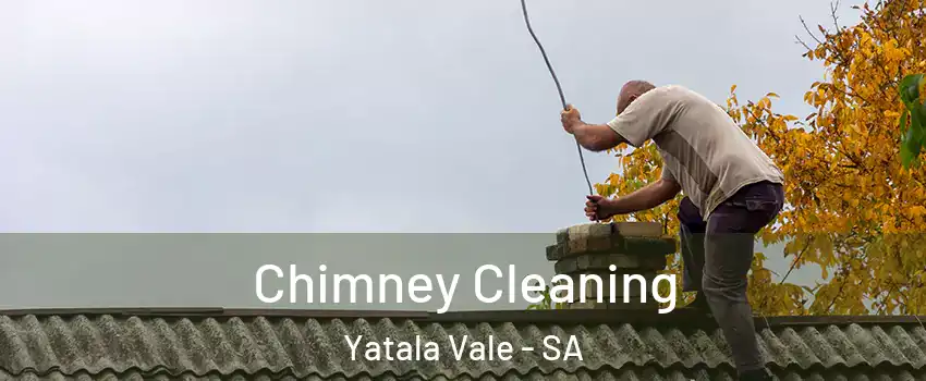  Chimney Cleaning Yatala Vale - SA