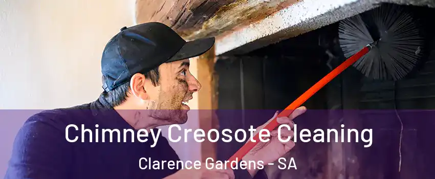 Chimney Creosote Cleaning Clarence Gardens - SA