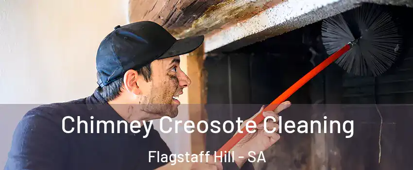  Chimney Creosote Cleaning Flagstaff Hill - SA