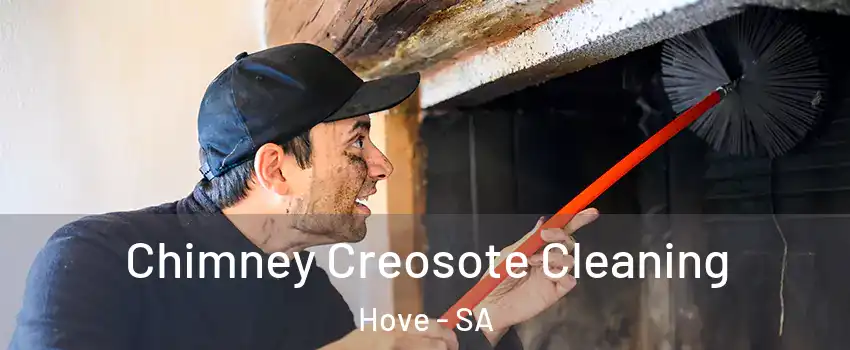 Chimney Creosote Cleaning Hove - SA