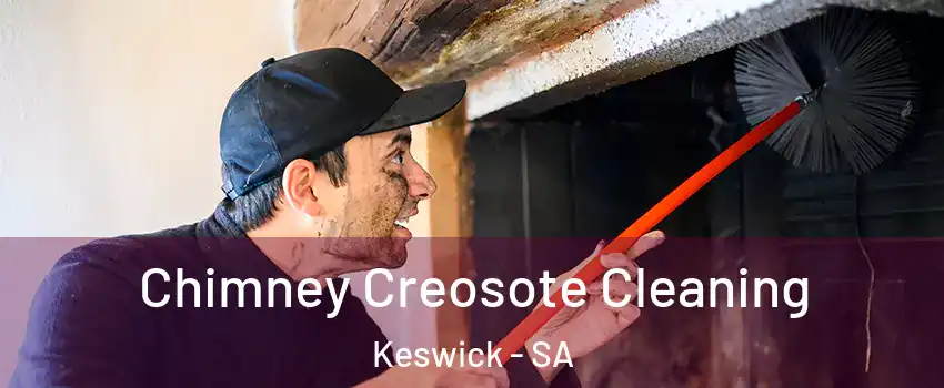 Chimney Creosote Cleaning Keswick - SA