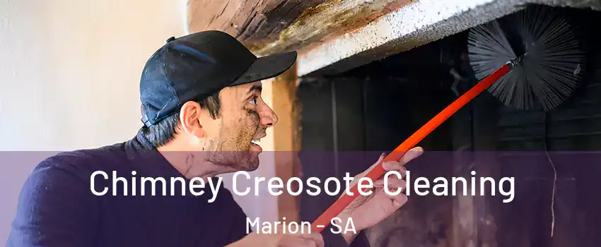 Chimney Creosote Cleaning Marion - SA