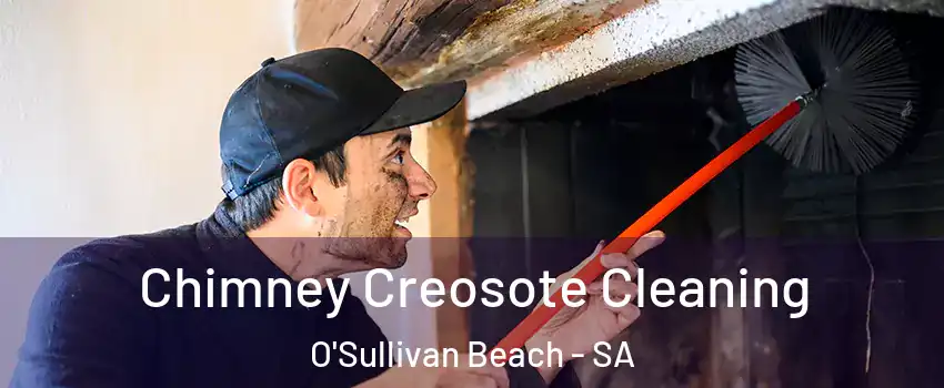 Chimney Creosote Cleaning O'Sullivan Beach - SA