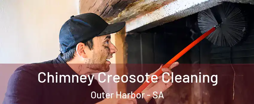 Chimney Creosote Cleaning Outer Harbor - SA