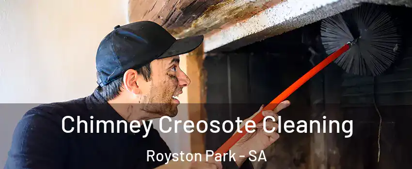 Chimney Creosote Cleaning Royston Park - SA