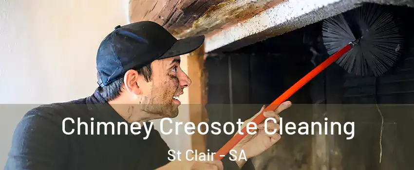Chimney Creosote Cleaning St Clair - SA