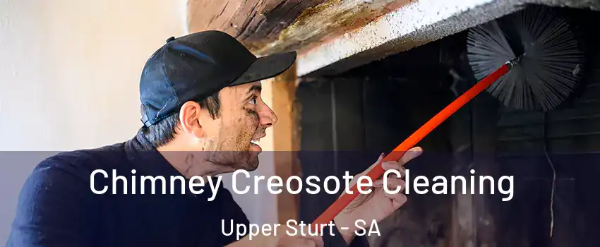 Chimney Creosote Cleaning Upper Sturt - SA
