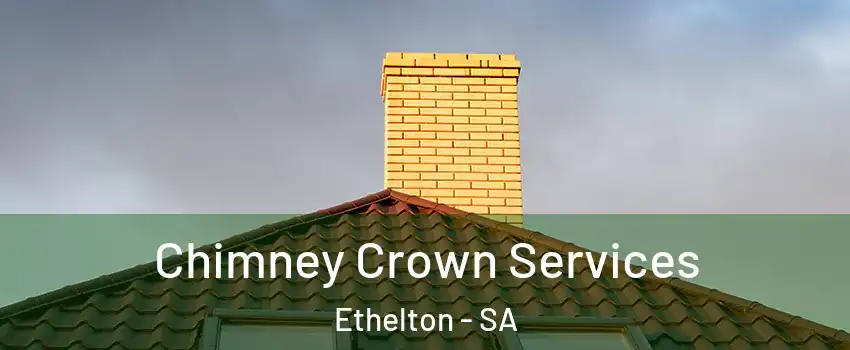 Chimney Crown Services Ethelton - SA