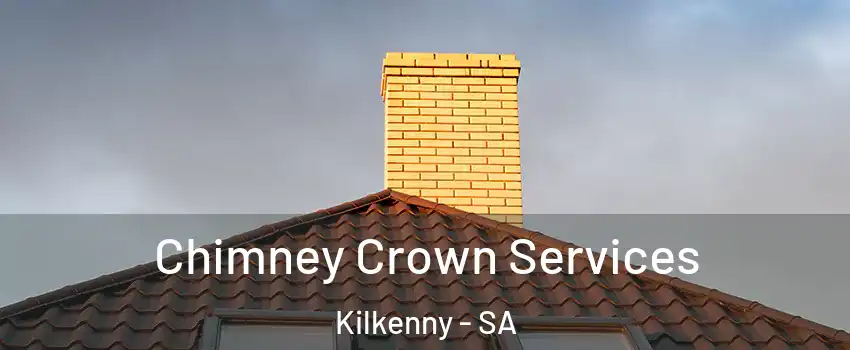 Chimney Crown Services Kilkenny - SA