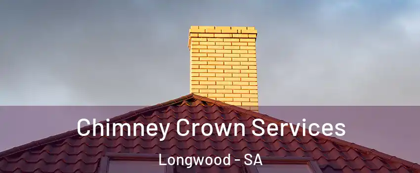 Chimney Crown Services Longwood - SA