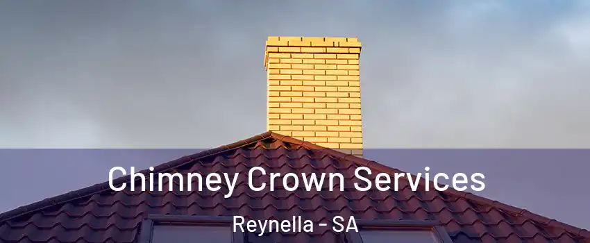 Chimney Crown Services Reynella - SA