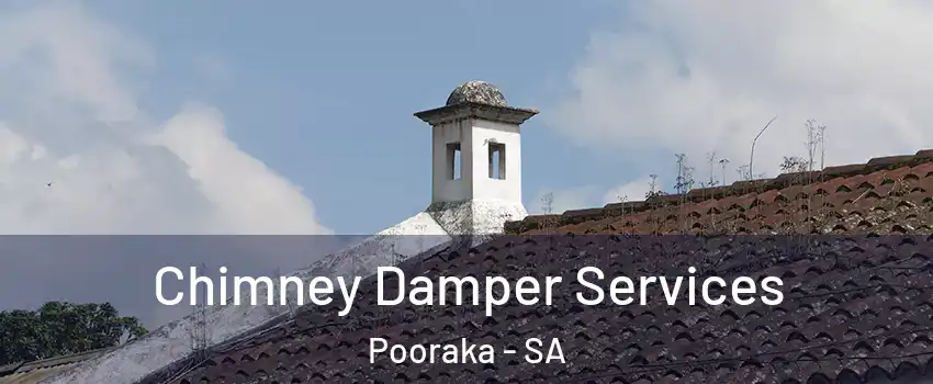 Chimney Damper Services Pooraka - SA