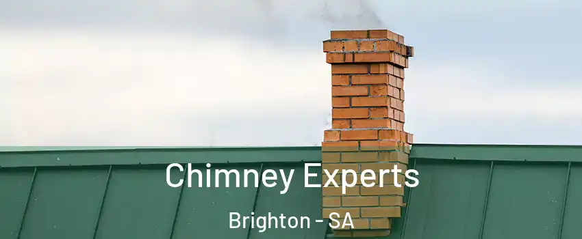  Chimney Experts Brighton - SA