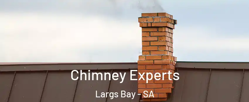 Chimney Experts Largs Bay - SA