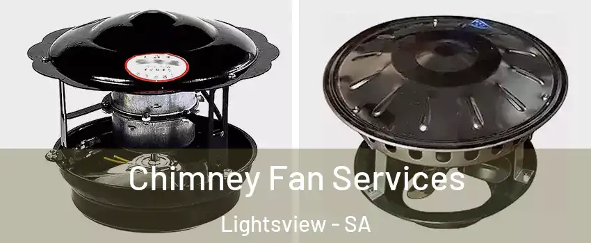 Chimney Fan Services Lightsview - SA