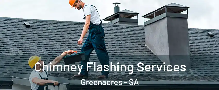 Chimney Flashing Services Greenacres - SA
