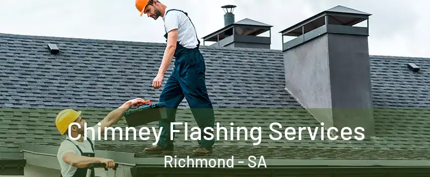 Chimney Flashing Services Richmond - SA
