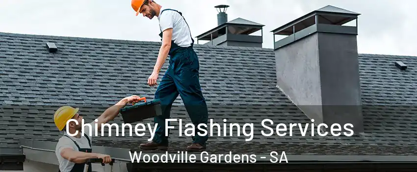 Chimney Flashing Services Woodville Gardens - SA