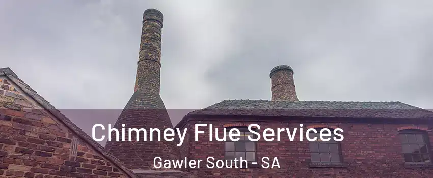  Chimney Flue Services Gawler South - SA