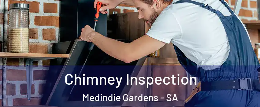 Chimney Inspection Medindie Gardens - SA