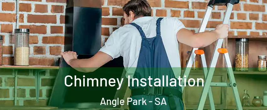 Chimney Installation Angle Park - SA