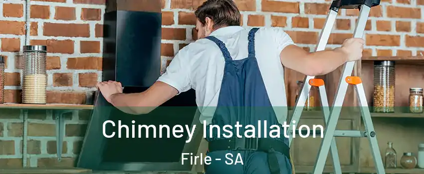 Chimney Installation Firle - SA