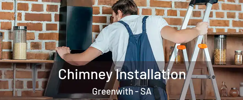  Chimney Installation Greenwith - SA
