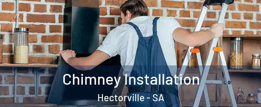  Chimney Installation Hectorville - SA